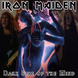 Iron Maiden (UK-1) : Dark Side of the Mind
